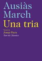 UNA TRIA, AUSIAS MARCH