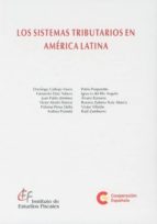 Los Sistemas Tributarios En America Latina Incluye Cd R Domingo