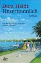 UNZERTRENNLICH