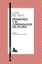 PERIBAÑEZ Y EL COMENDADOR DE OCAÑA