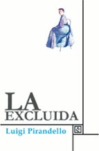 LA EXCLUIDA
