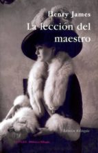 LA LECCION DEL MAESTRO. THE LESSON OF THE MASTER (1888)