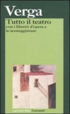 TUTTO IL TEATRO. CON I LIBRETTI D OPERA E LE SCENEGGIATURE