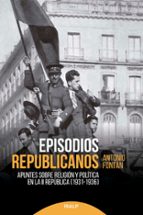 EPISODIOS REPUBLICANOS Casa Del Libro