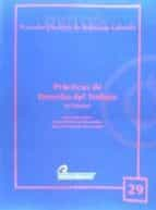 PR CTICAS DE DERECHO DEL TRABAJO Servicio De Publicaciones Y Difusi
