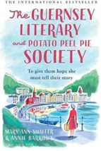 THE GUERNSEY LITERARY AND POTATO PEEL PIE SOCIETY