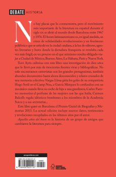 aquellos años del boom: garcia marquez, vargas llosa y el grupo de amigos que lo cambiaron todo-xavi ayen-9788499929118