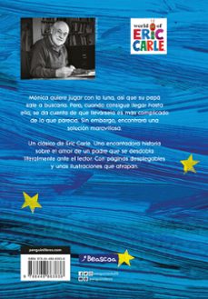 papá, por favor, consígueme la luna-eric carle-9788448863838