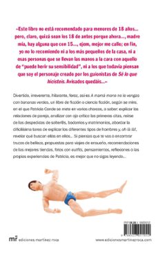 a mama mono no le vengas con bananas verdes-patricia conde-9788427041448