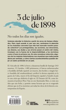 3 de julio de 1898. el fin del imperio español-tomas perez vejo-9788430622658