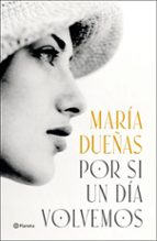 POR SI UN DÍA VOLVEMOS (EBOOK)