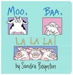 MOO, BAA, LA LA LA!