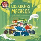 ERU Y LOS COCHES MÁGICOS 1: LOS COCHES MÁGICOS Y  EL ÁRBOL LUMINARIS