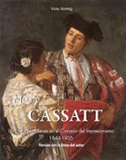 MARY CASSATT - EL ARTE DE UNA MUJER (EBOOK)