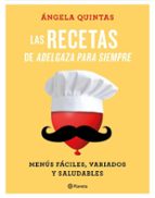 LAS RECETAS DE ADELGAZA PARA SIEMPRE (EBOOK)