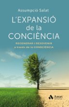 L EXPANSIÓ DE LA CONSCIENCIA