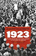 1923. EL GOLPE DE ESTADO QUE CAMBIÓ LA HISTORIA DE ESPAÑA (EBOOK)