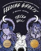 FEEDING GHOSTS: A GRAPHIC MEMOIR