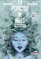LA PRINCESA DE HIELO (NOVELA GRAFICA)