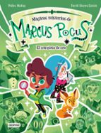 MARCUS POCUS. MÁGICOS MISTERIOS 1. EL AMULETO DE ORO