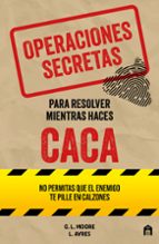 OPERACIONES SECRETAS PARA RESOLVER MIENTRAS HACES CACA