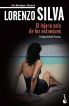 EL LEJANO PAIS DE LOS ESTANQUES (SERIE BEVILACQUA & CHAMORRO 1) (EDICION 20 ANIVERSARIO)