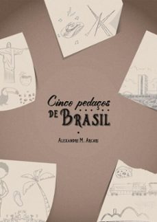 cinco pedaços de brasil (ebook)-alexandre m arcari-3410002204608