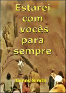 estarei com voces para sempre (ebook)-james smith-3410002222008