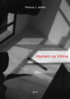 homem na vitrine-vinicius j. jardim-3410002344908