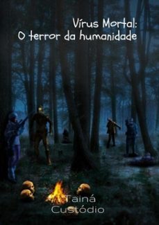 virus mortal (ebook)-tainá custódio-3410003144408