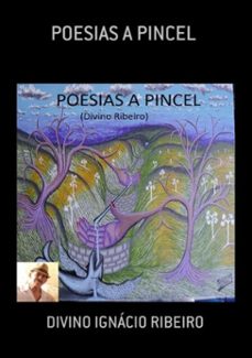 poesias a pincel (ebook)-divino ignácio ribeiro-3410003354708