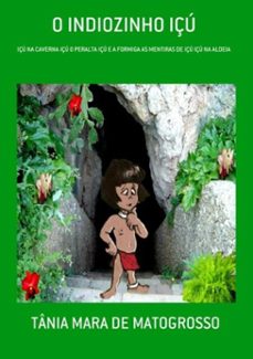 historinhas o indiozinho içu (ebook)-tânia mara de matogrosso-3410005326208