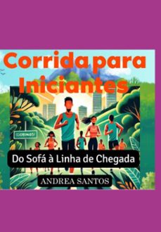 corrida para iniciantes (ebook)-santos andrea-3410007314708