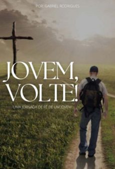 jovem, volte (ebook)-rodrigues gabriel-3410007407608