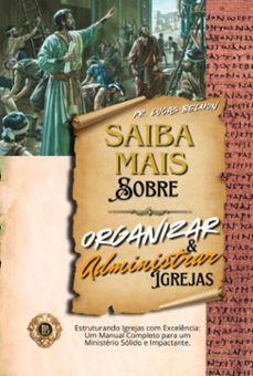 saiba mais como organiza e administra igrejas (ebook)-lucas belmon-3410007960608