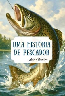 uma historia de pescador (ebook)-luis kunimitsu makino-3410008164708