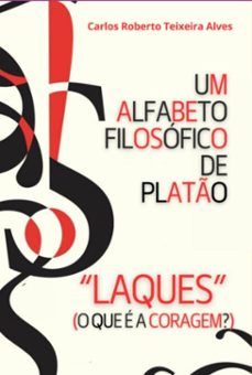 um alfabeto filosofico de plato - laques (ebook)-carlos roberto teixeira alves-3410008291008