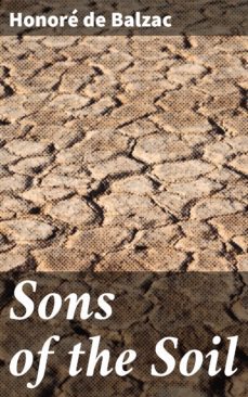 sons of the soil (ebook)-honore de balzac-4057664586308