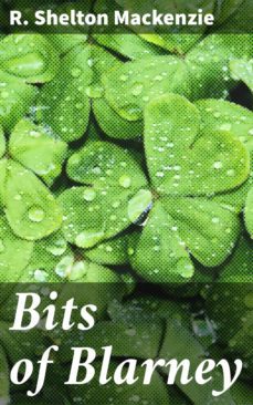 bits of blarney (ebook)-r. shelton mackenzie-4064066235208