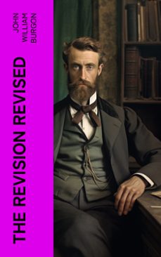 the revision revised (ebook)-john william burgon-4066339573208