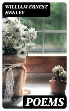 poems (ebook)-william ernest henley-8596547021308