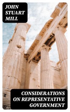 considerations on representative government (ebook)-john stuart mill-8596547166108