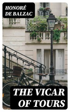 the vicar of tours (ebook)-honore de balzac-8596547337508
