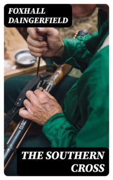 the southern cross (ebook)-foxhall daingerfield-8596547339908