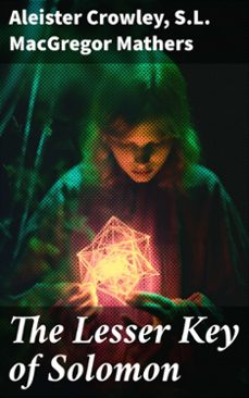 the lesser key of solomon (ebook)-aleister crowley-s.l. macgregor mathers-8596547786108