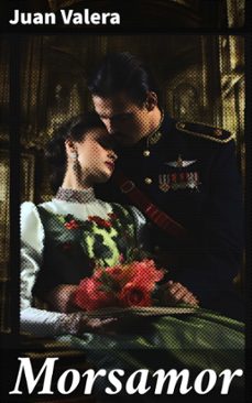 morsamor (ebook)-juan valera-8596547826408