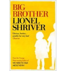 big brother-lionel shriver-9780007271108