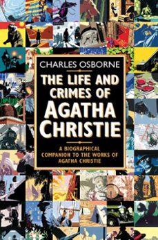the life and crimes of agatha christie (ebook)-charles osborne-9780007455508
