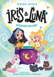 iris and luna: potions galore! (ebook)-aurora quiron-9780008800208