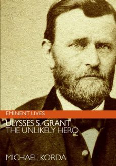 ulysses s. grant (ebook)-michael korda-9780061755408
